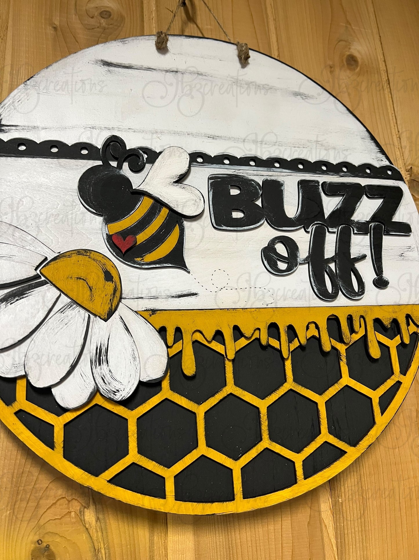 DIY Buzz Off Honey Bee Welcome Round Sign Bee Door Sign Round Sign DIY Door Hanger Do It Yourself, Create It Yourself