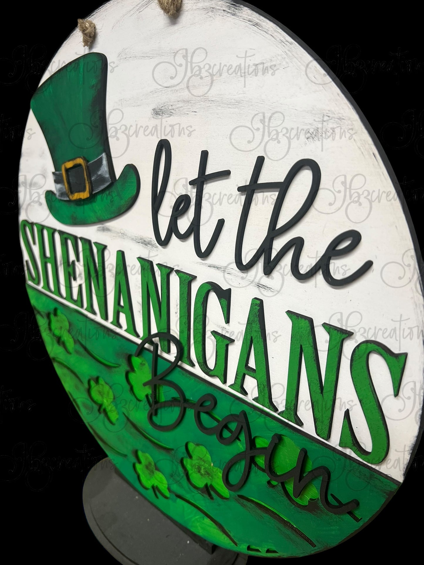 St. Patrick's Day Round Sign Let the Shenanigans Begin Shamrocks & Leprechaun Hat Round Sign St Patty’s Day Decor