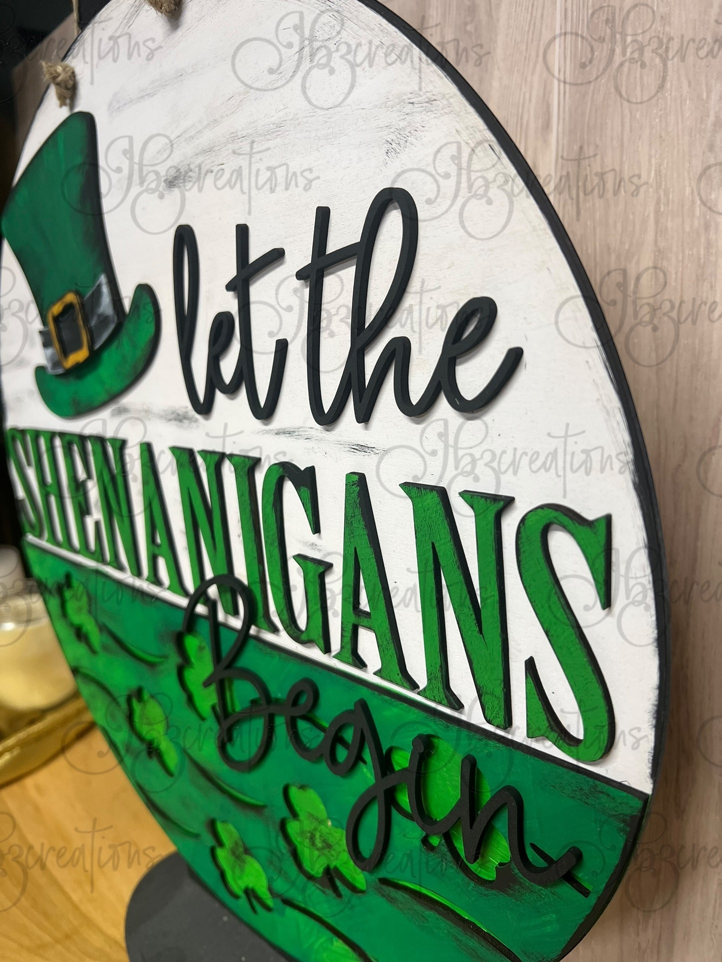 St. Patrick's Day Round Sign Let the Shenanigans Begin Shamrocks & Leprechaun Hat Round Sign St Patty’s Day Decor