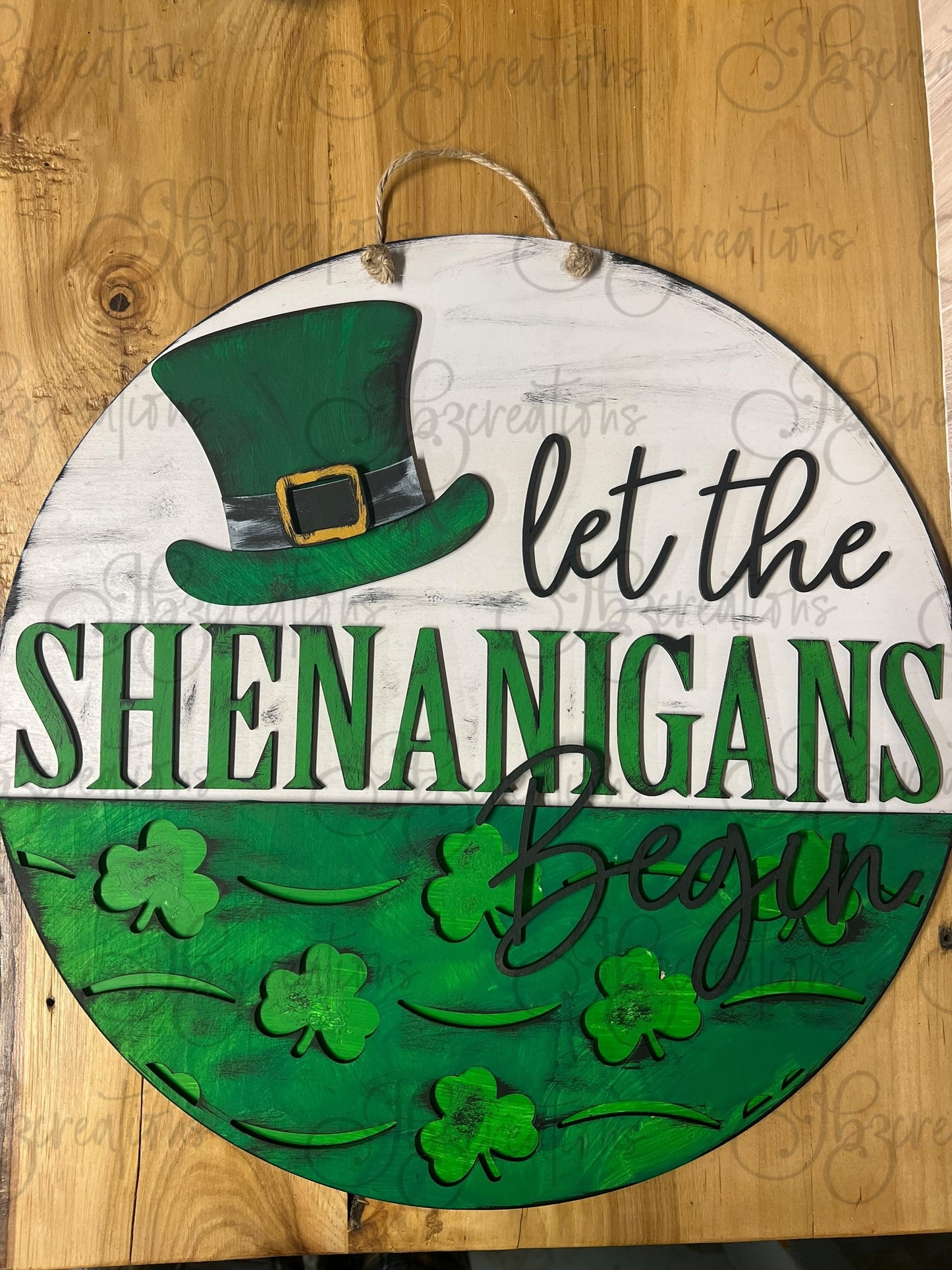 St. Patrick's Day Round Sign Let the Shenanigans Begin Shamrocks & Leprechaun Hat Round Sign St Patty’s Day Decor