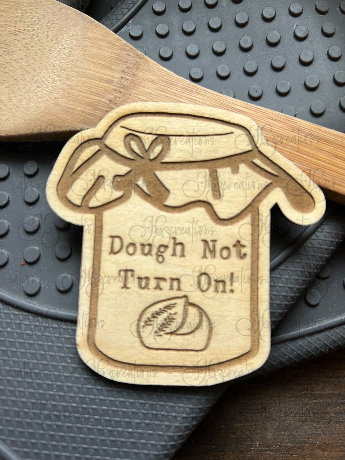 Sourdough Magnet, Dough Not Turn On Sourdough Magnet, Rising Dough in the Oven Magnet, Funny Sourdough, Funny Bread Magnet