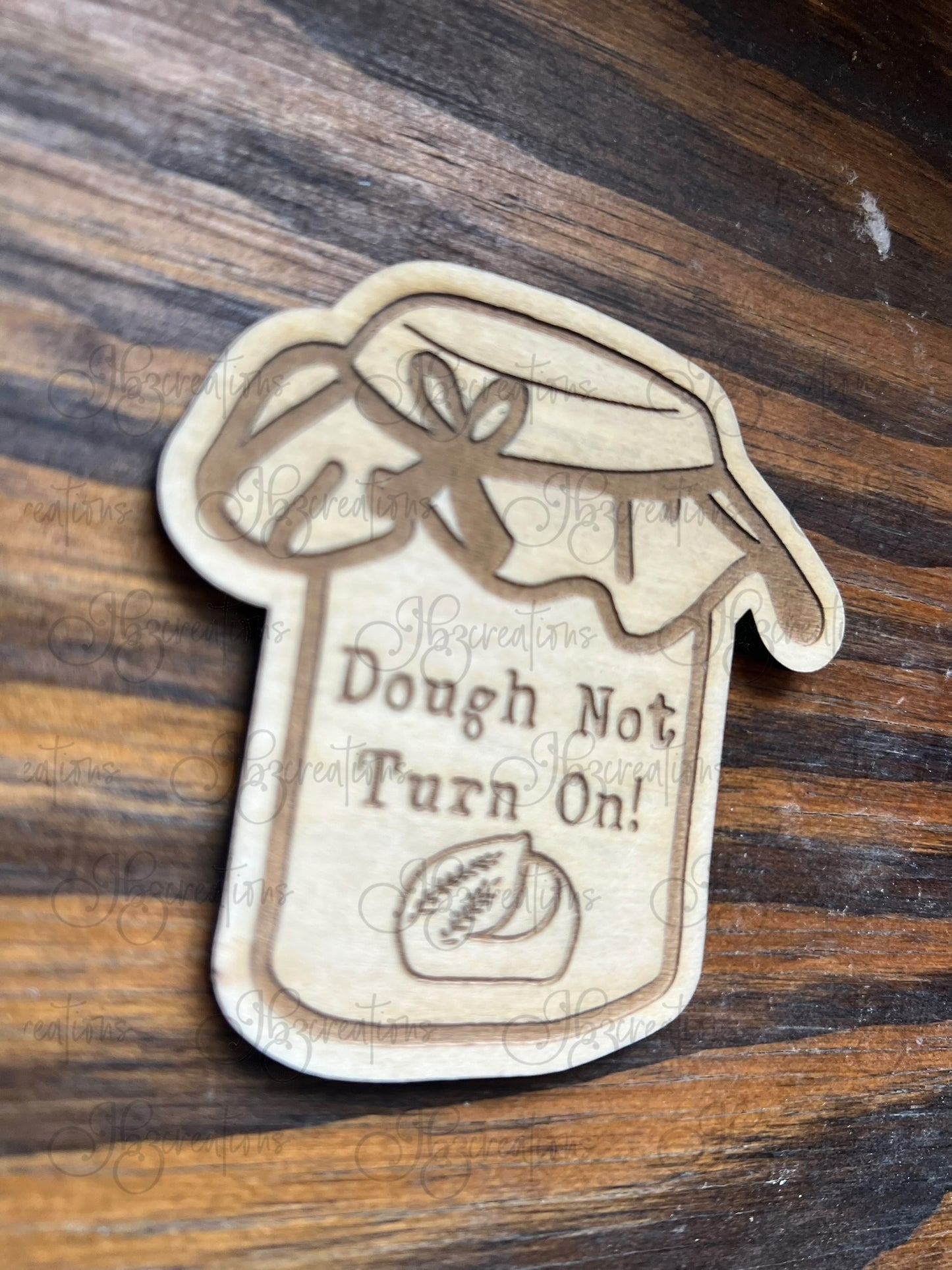 Sourdough Magnet, Dough Not Turn On Sourdough Magnet, Rising Dough in the Oven Magnet, Funny Sourdough, Funny Bread Magnet