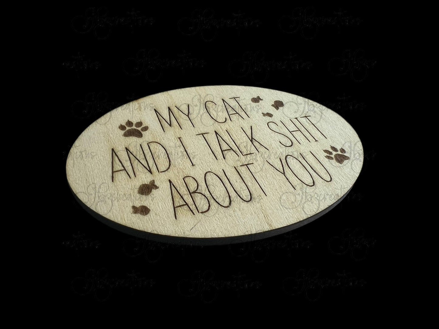 Pet Kitchen Magnet My Dog & I Talk Shit About You My Cat & I Talk Shit About You Funny Pet Wooden Magnets for Refrigerator