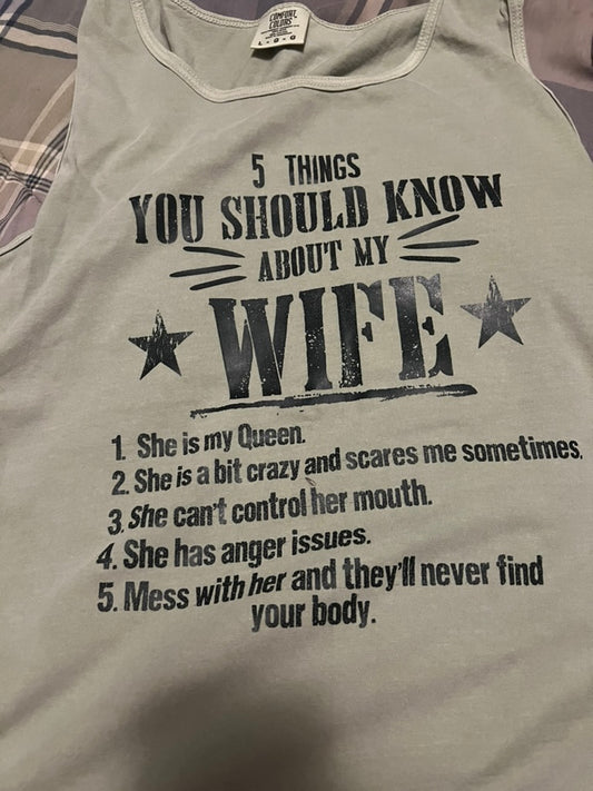 5 Things You Should Know About My WIFE T-shirt