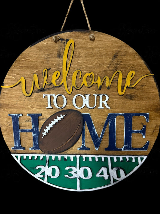 Football Welcome to our Home Football Door Hanger Round Door Sign