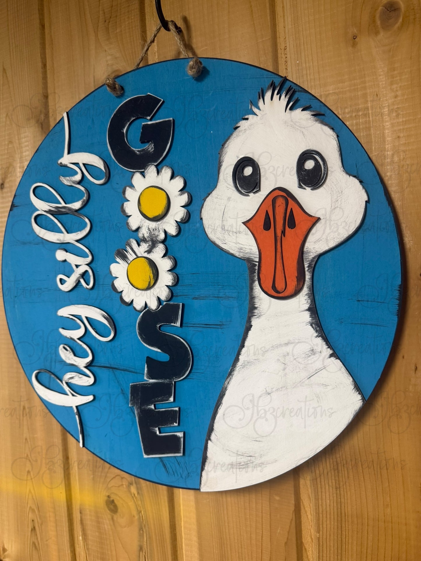 Goose Hey Silly Goose Welcome Door Hanger Door Welcome Round Sign