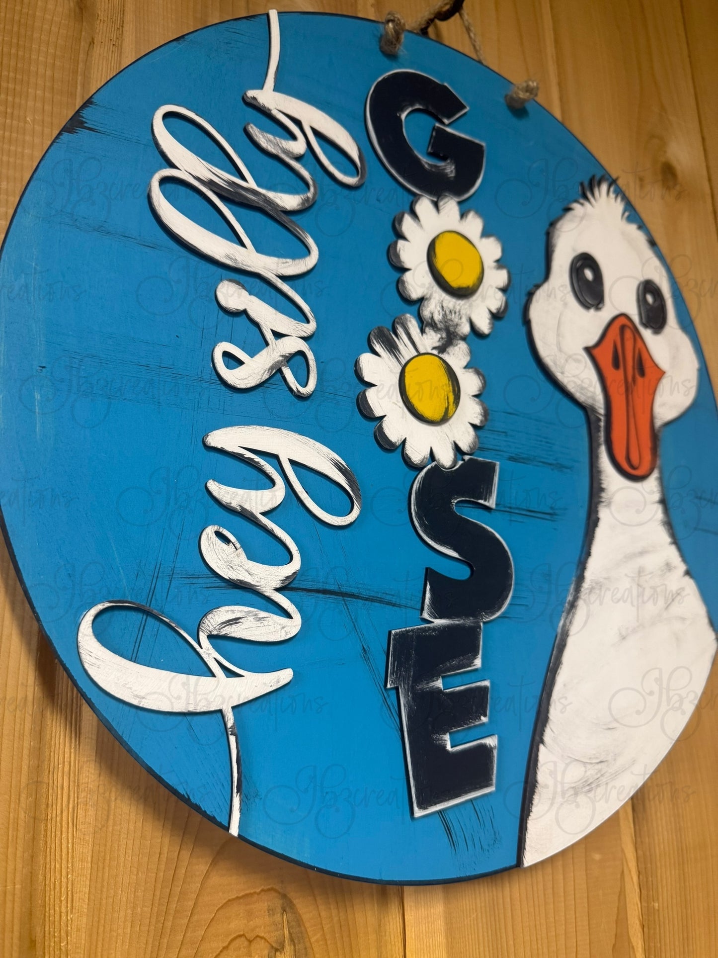 Goose Hey Silly Goose Welcome Door Hanger Door Welcome Round Sign