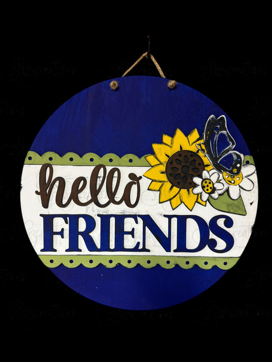 Hello Friends Sunflower Round Door Hanger Welcome Sign